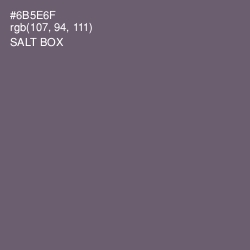 #6B5E6F - Salt Box Color Image